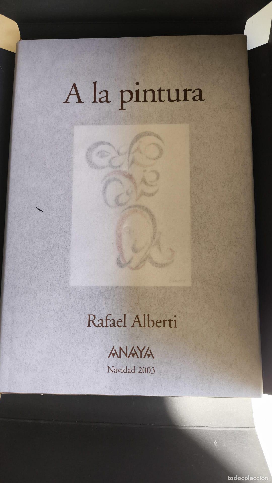Libros: A la pintura - Rafael Alberti - Foto 7