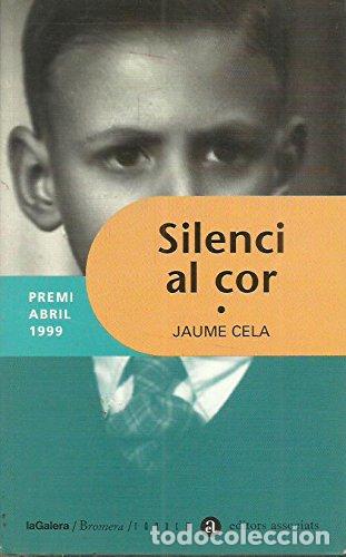 Libros: Silenci al cor (PREMI ABRIL - EDITORS ASSOCIATS) - Foto 1