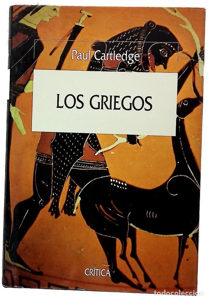 Libros: Los griegos encrucijada de la civilizaci&oacute;n