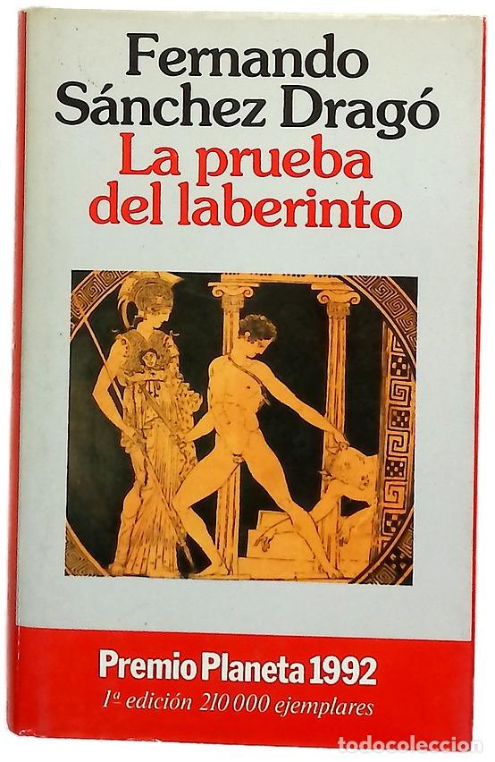 Libros: La prueba del laberinto - S&aacute;nchez Drag&oacute;, Fernando