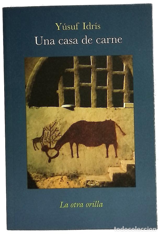 Libros: Una casa de carne - Idris, Yusuf
