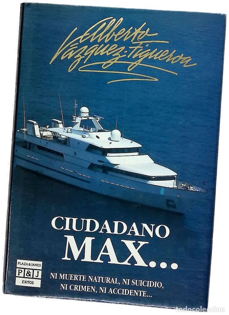 Libros: Ciudadano Max-- - V&aacute;zquez-Figueroa, Alberto