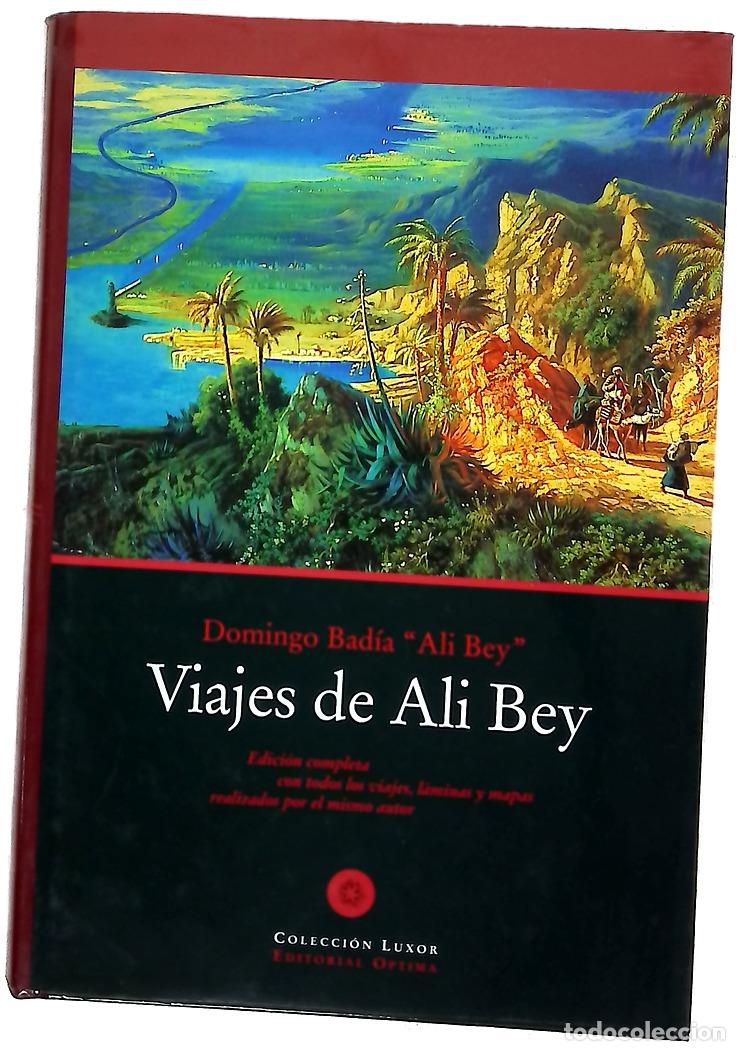Libros: Viajes de Ali Bey - Ali Bey el Abbassi