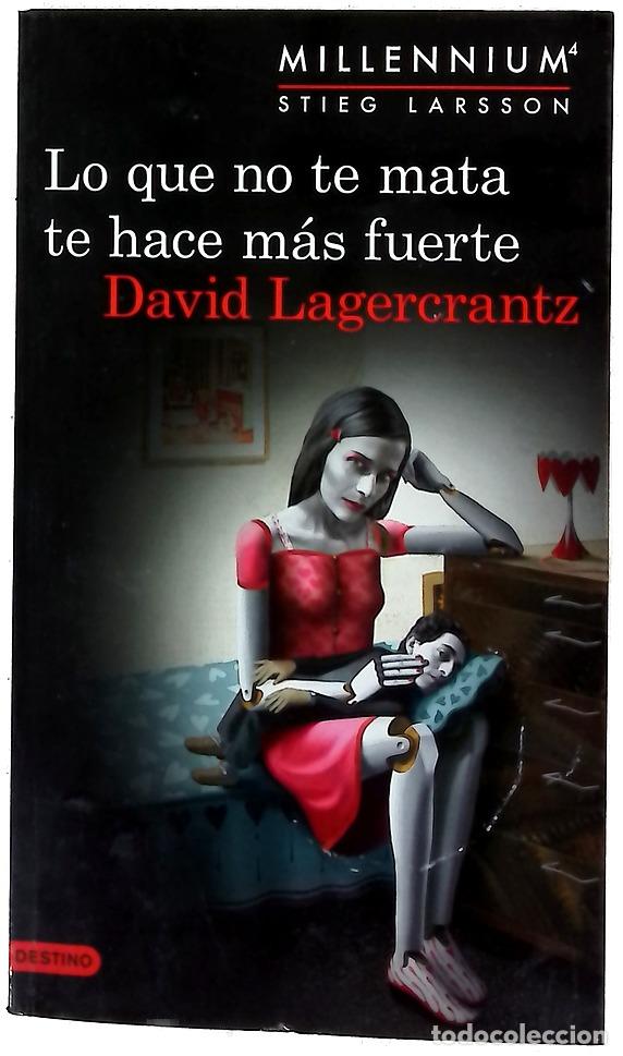 Libros: Lo que no te mata te hace m&aacute;s fuerte