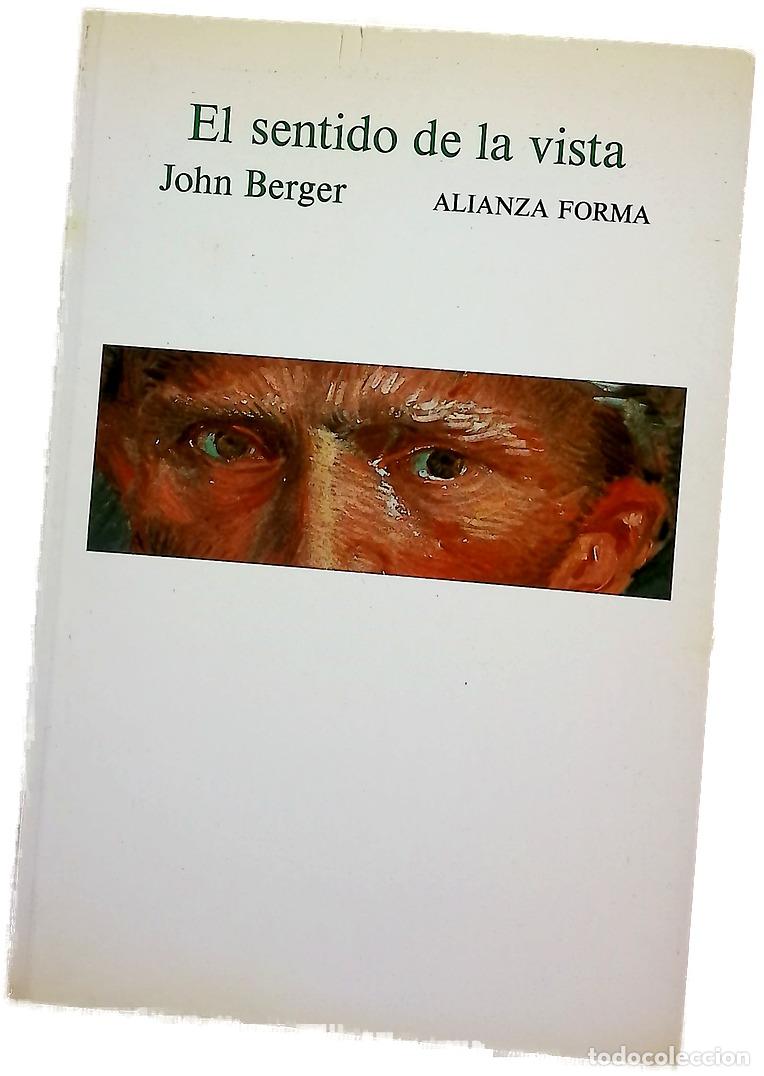 books: El sentido de la vista - Berger, John; V&aacute;zquez, Pilar