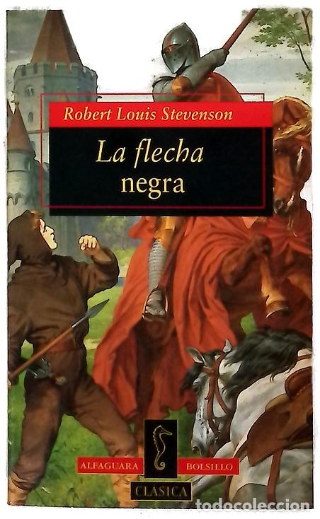 Libros: La flecha negra - Stevenson, Robert Louis; M&eacute;ndez Herrera, Jos&eacute;