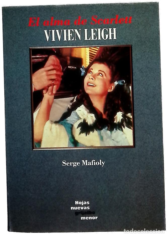 Libros: Vivien Leigh el alma de Scarlett