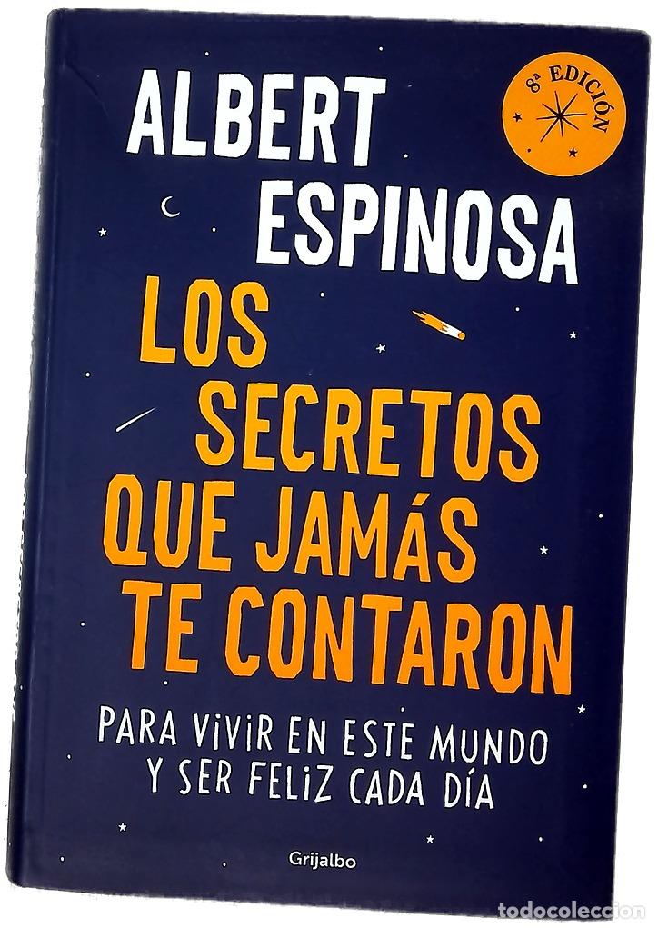 Libros: Los secretos que jam&aacute;s te contaron : para vivir en este mundo y ser feliz cada d&iacute;a