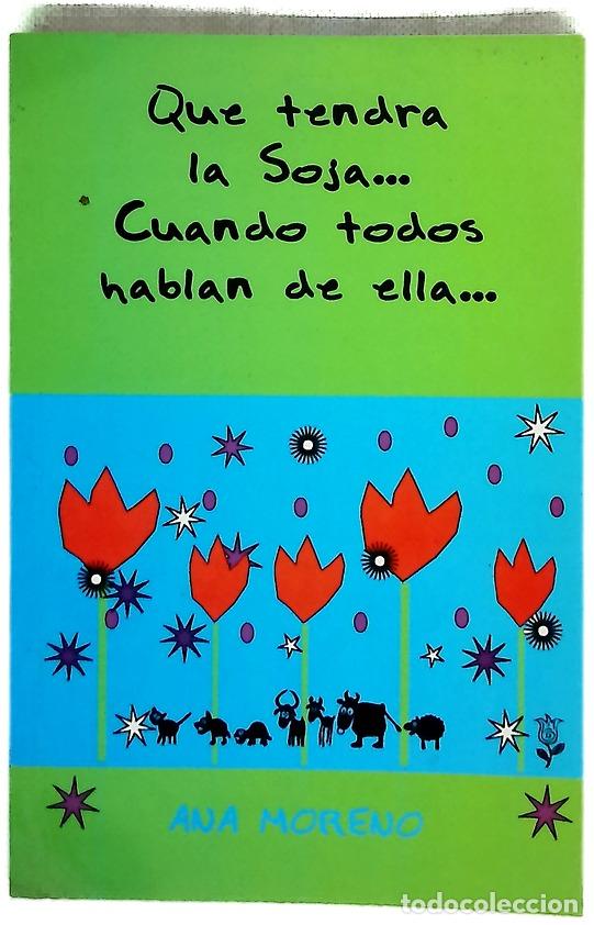 Libros: Qu&eacute; tendr&aacute; la soja, cuando todos hablan de ella--