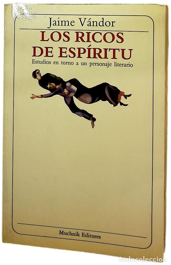 Libros: Los ricos de espir&iacute;tu estudios en torno a un personaje literario