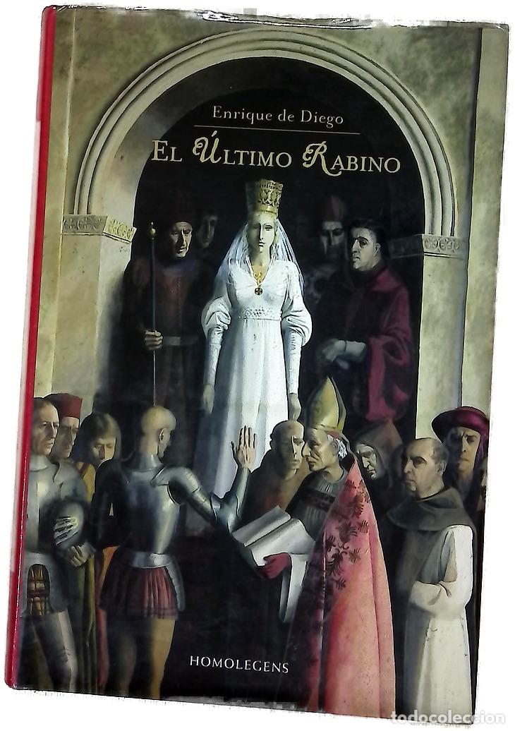Libros: El &uacute;ltimo rabino - Enrique de Diego Villagr&aacute;n