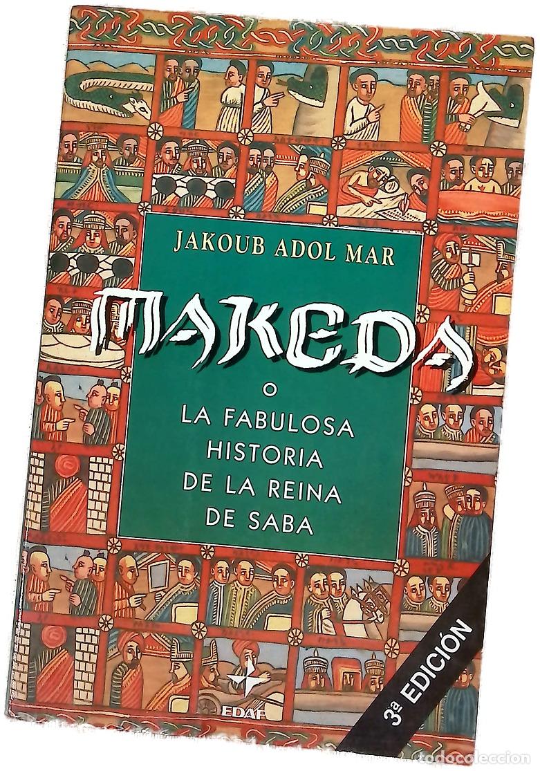 Libros: Makeda o La fabulosa historia de la reina de Saba