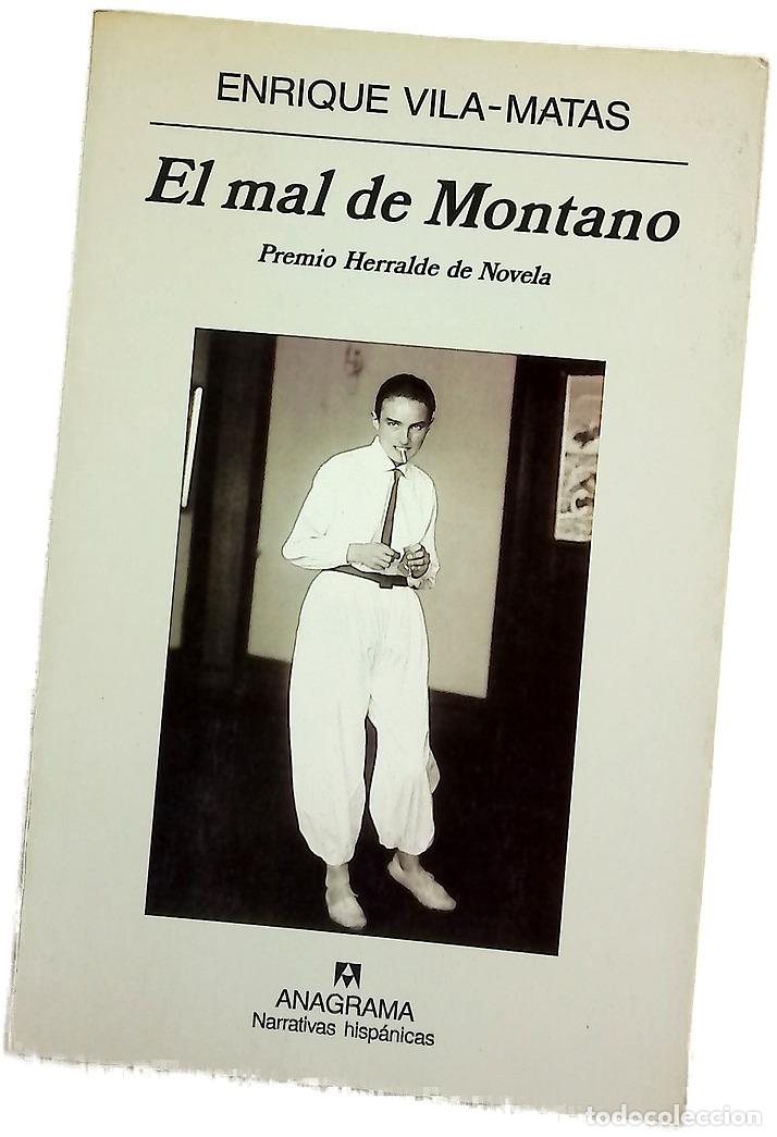Libros: El mal de Montano - Vila-Matas, Enrique