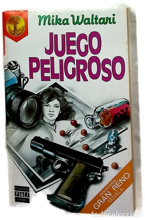 Libros: Juego peligroso - Waltari, Mika; Scholz, V&iacute;ctor