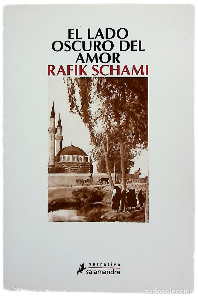 books: El lado oscuro del amor - Schami, Rafik