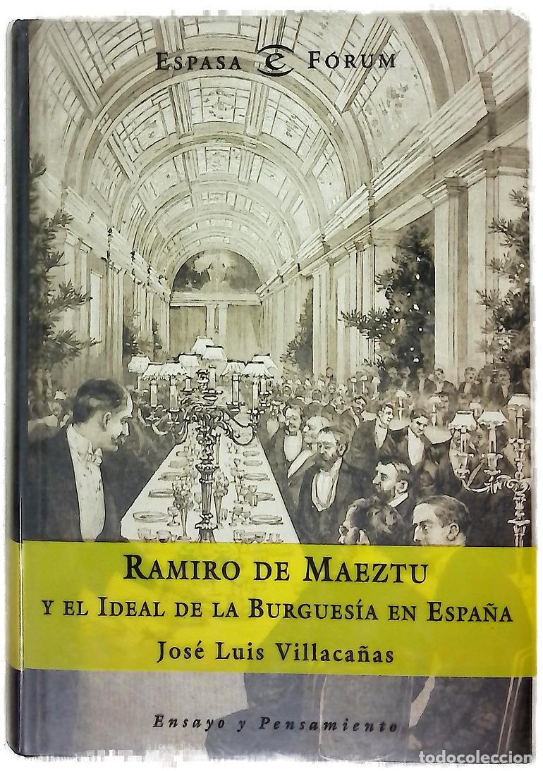 books: Ramiro de Maeztu y el ideal de la burgues&iacute;a en Espa&ntilde;a