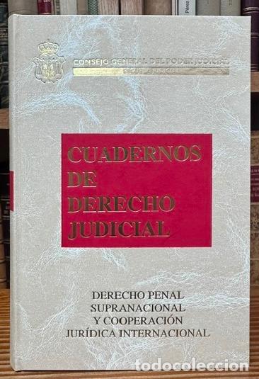 books: DERECHO PENAL SUPRANACIONAL Y COOPERACION JURIDICA INTERNACIONAL - GALGO PECO, Angel