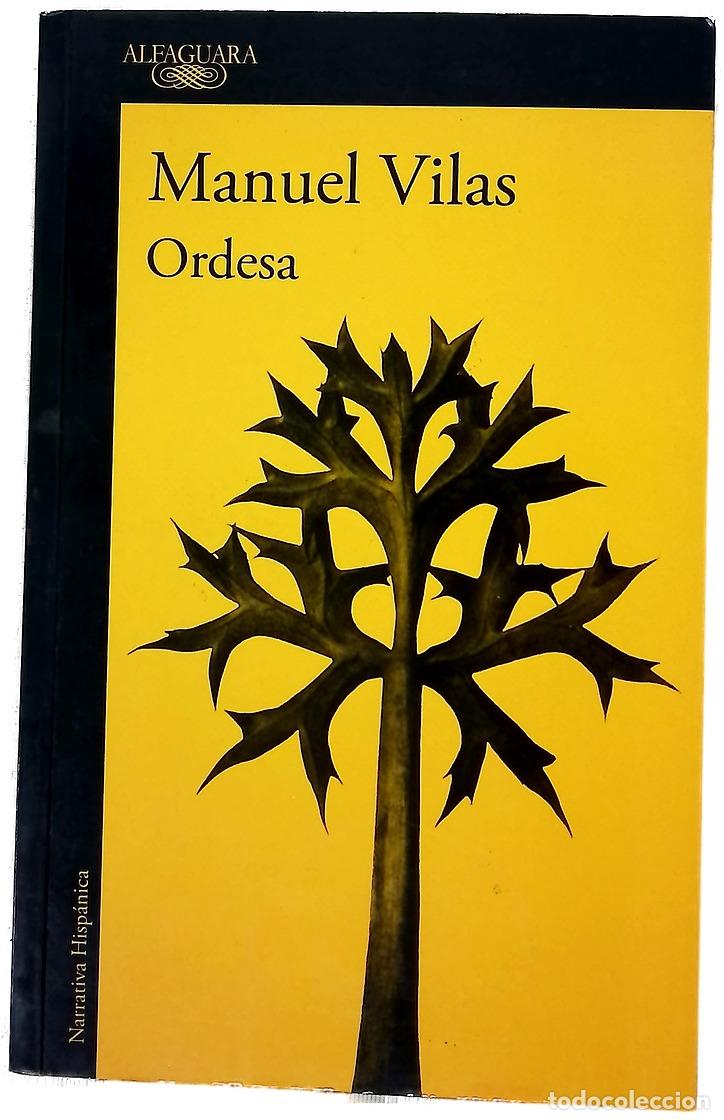 Libros: Ordesa - Vilas, Manuel - Alfaguara