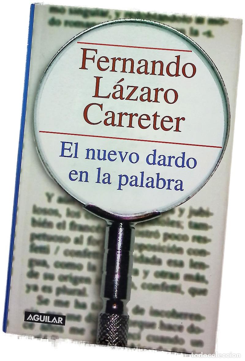 Libros: El nuevo dardo en la palabra