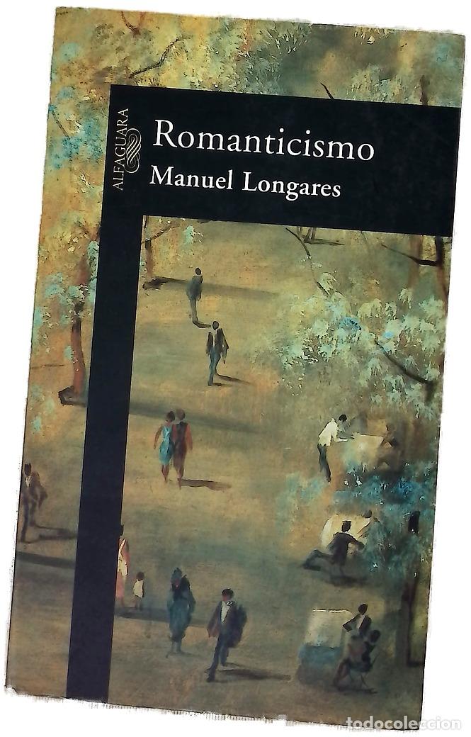 Libros: Romanticismo - Longares, Manuel