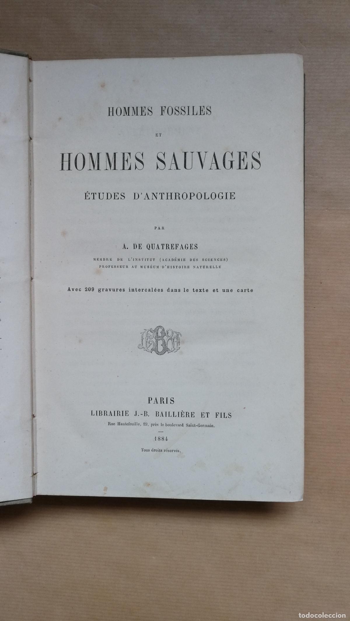 Libros: Hommes fossiles et hommes sauvages. &Eacute;tudes d'anthropologie. - Armand de QUATREFAGES DE BREAU