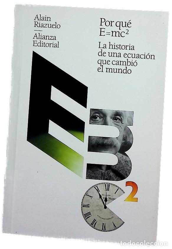 Libros: La historia de una ecuaci&oacute;n que cambi&oacute; el mundo