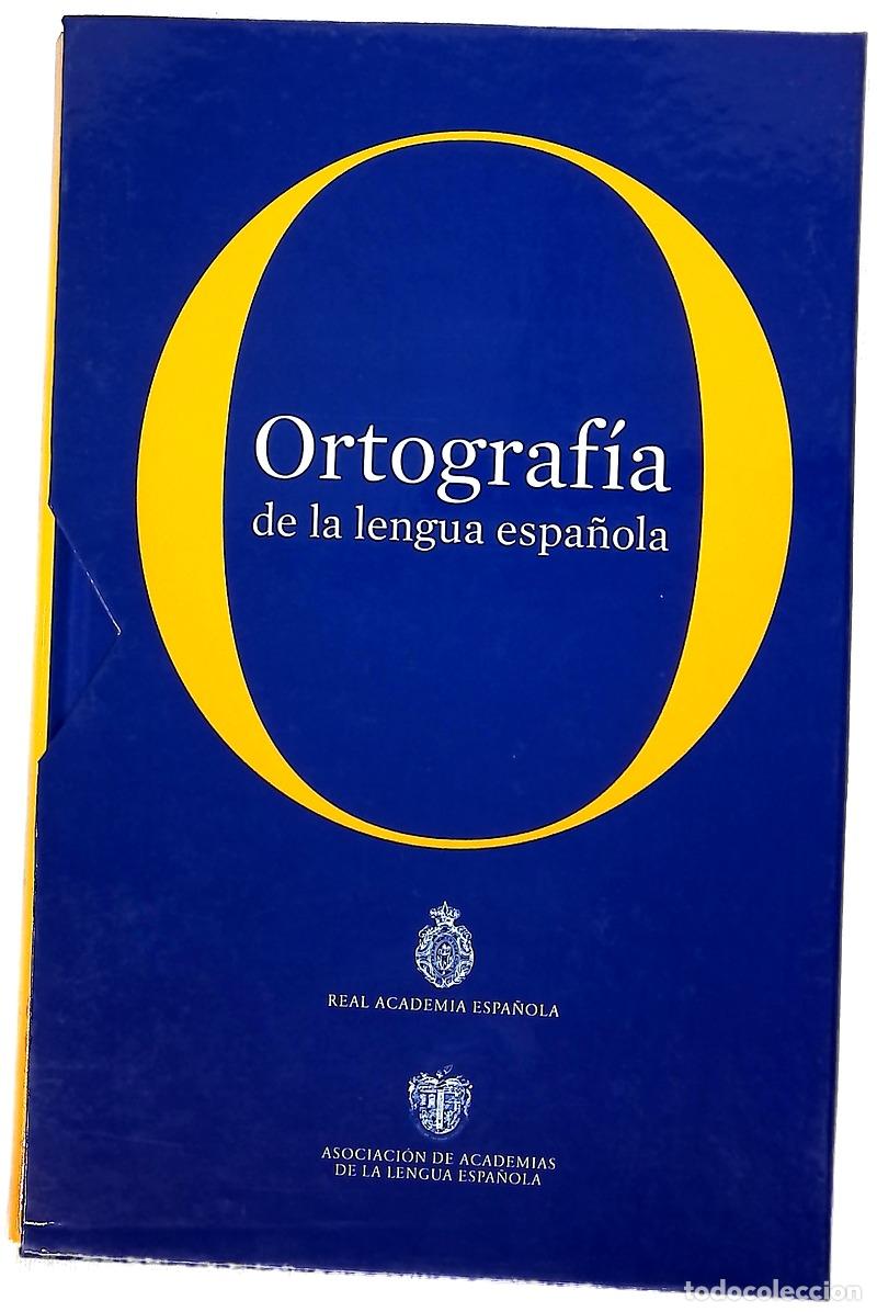 Libros: Ortograf&iacute;a de la lengua espa&ntilde;ola