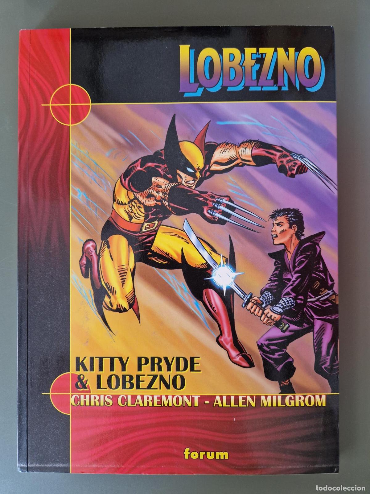 Livros em segunda m&atilde;o: Lobezno: Kitty Pryde & Lobezno - Chris Claremont, Allen Milgrom