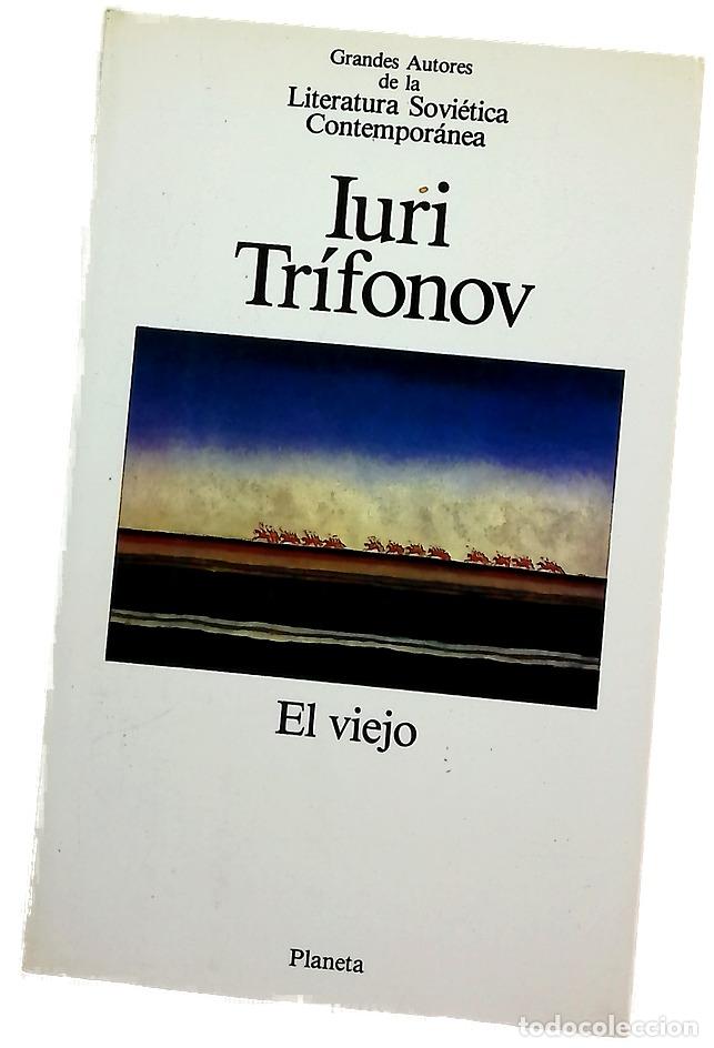 Livros em segunda m&atilde;o: El viejo - Trisonov, Iuri; G&uuml;ell, Josep M