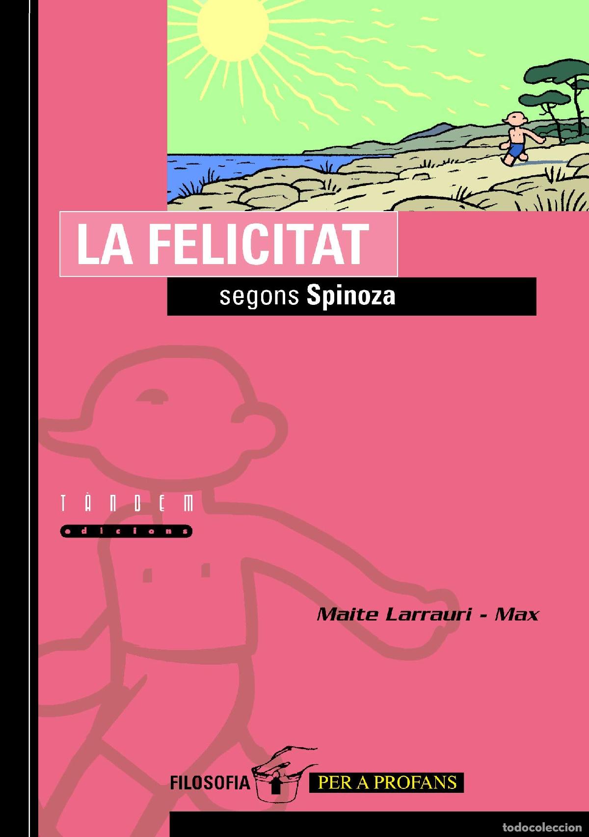 Livros em segunda m&atilde;o: La felicitat segons Spinoza: 5 (Filosofia per a profans)