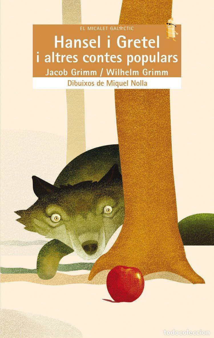 Livros em segunda m&atilde;o: Hansel i Gretel i altres contes populars: 146 (El Micalet Gal&agrave;ctic)