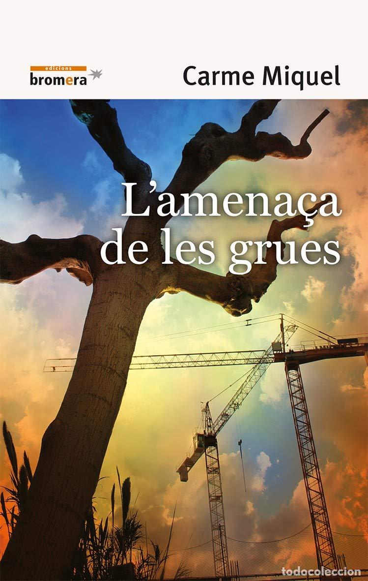 Libros: Lamena&ccedil;a de les grues: 81 (Espurna) - Foto 1