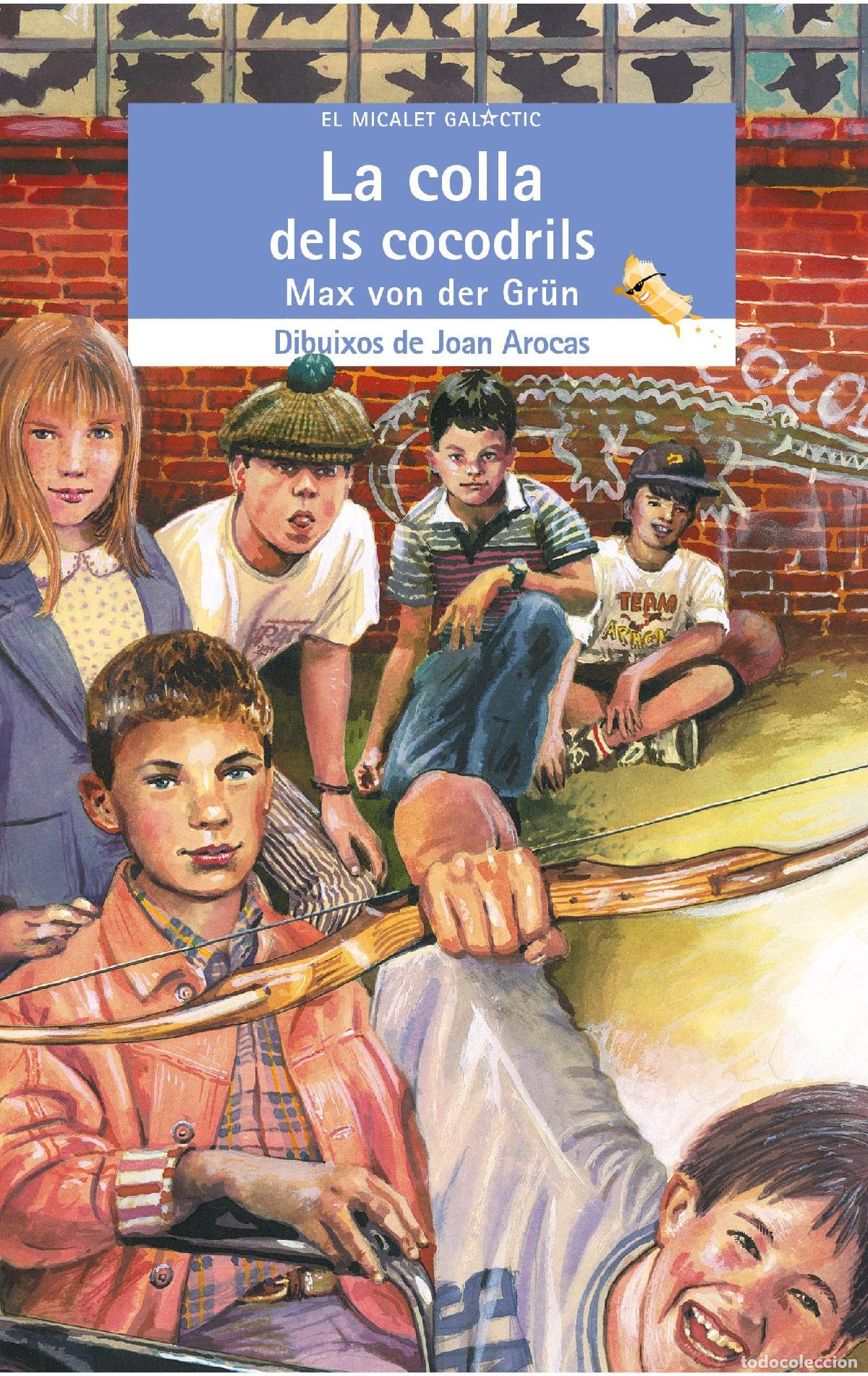 Libros: La colla dels cocodrils: 71 (El Micalet Gal&agrave;ctic) - Foto 1