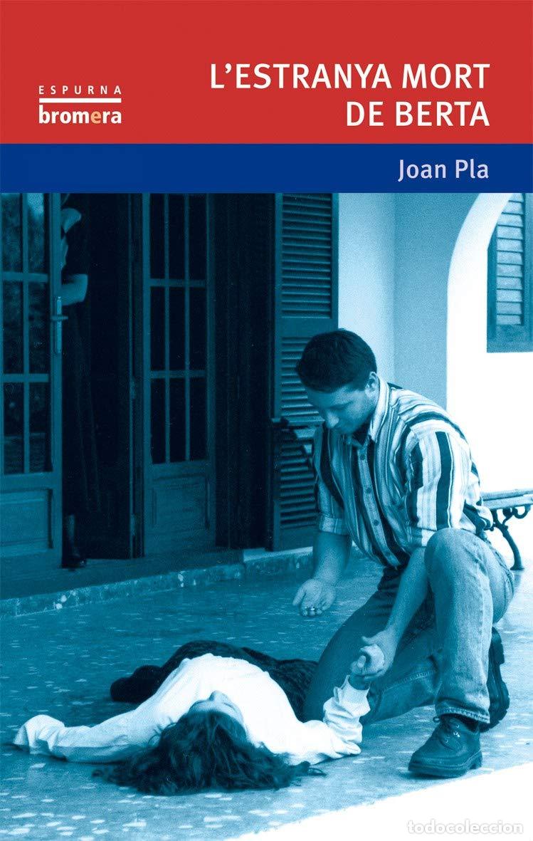 Libros: Lestranya mort de Berta: 24 (Espurna) - Foto 1