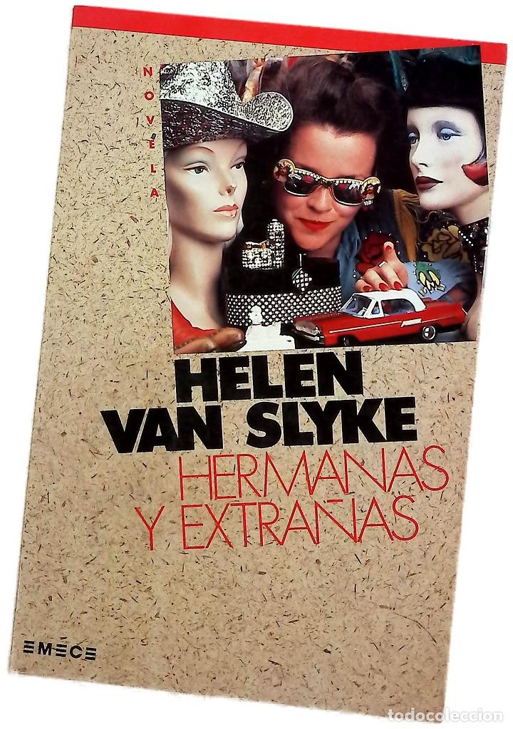 Libros: Hermanos y extra&ntilde;os - Van Slyke, Helen; Watson, Valeria