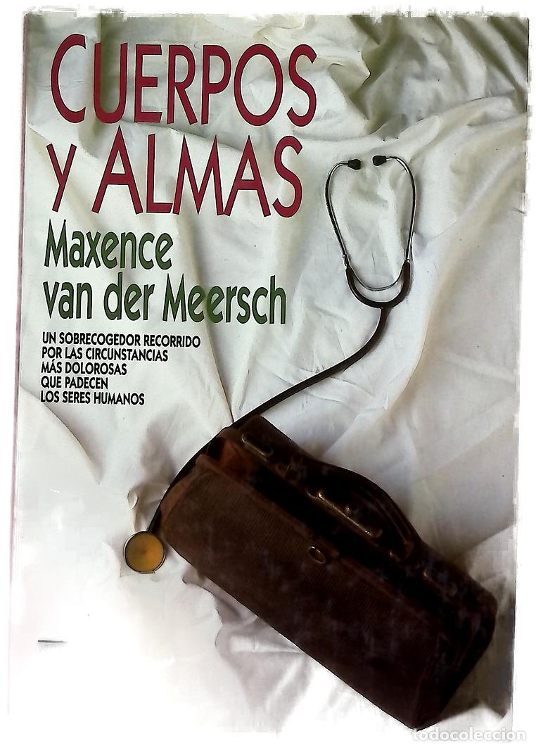 books: Cuerpos y almas - Van der Meersch, Maxence; Marsal, Salvador