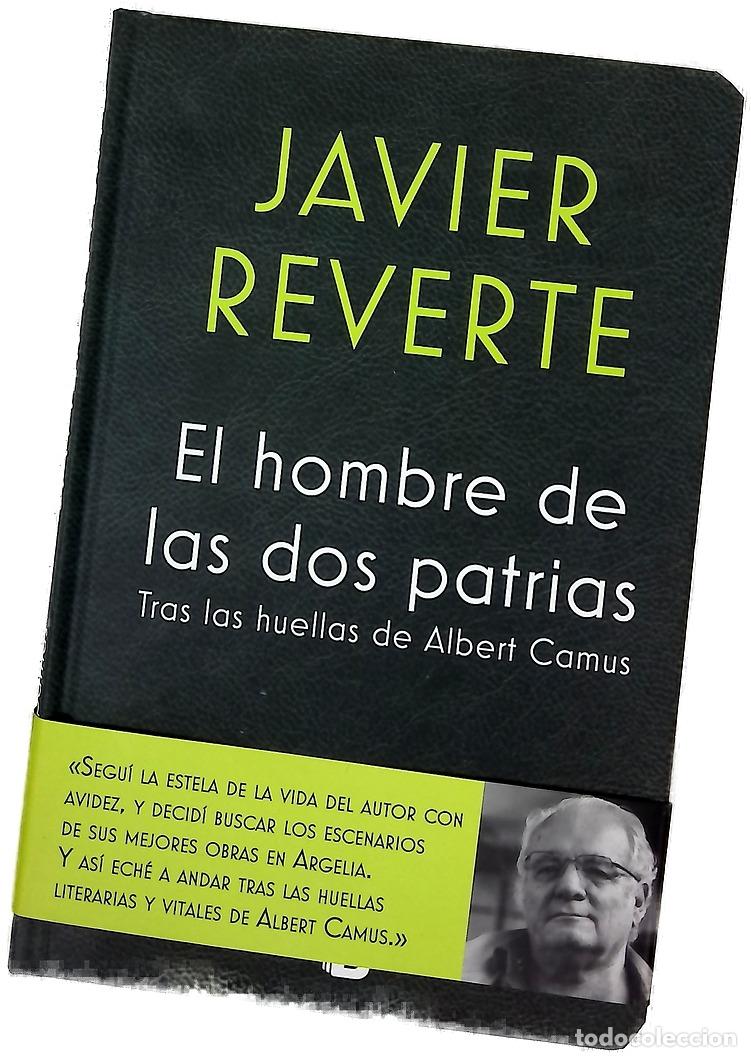 books: El hombre de las dos patrias : tras las huellas de Albert Camus