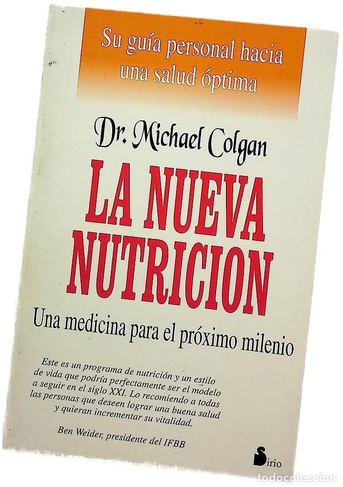 books: La nueva nutrici&oacute;n una medicina para el pr&oacute;ximo milenio