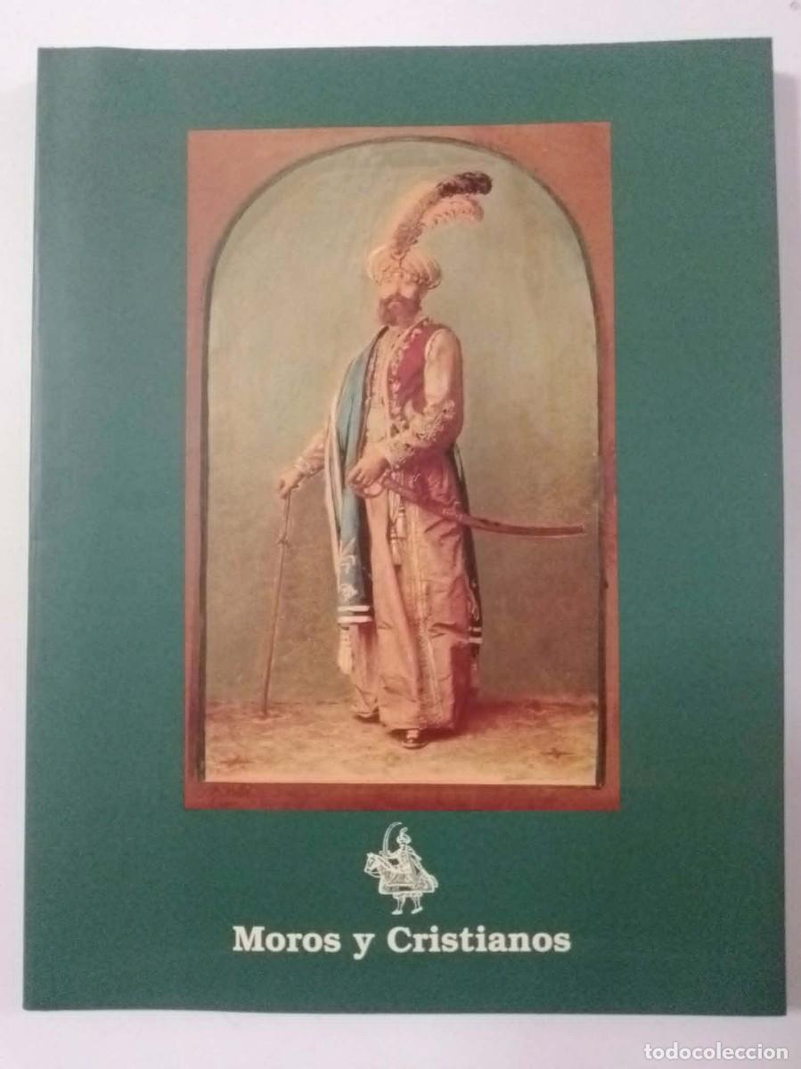 Livros em segunda m&atilde;o: Moros y cristianos. Generalitat valenciana. Cat&aacute;logo. Textos en castellano, ingl&eacute;s y valenciano