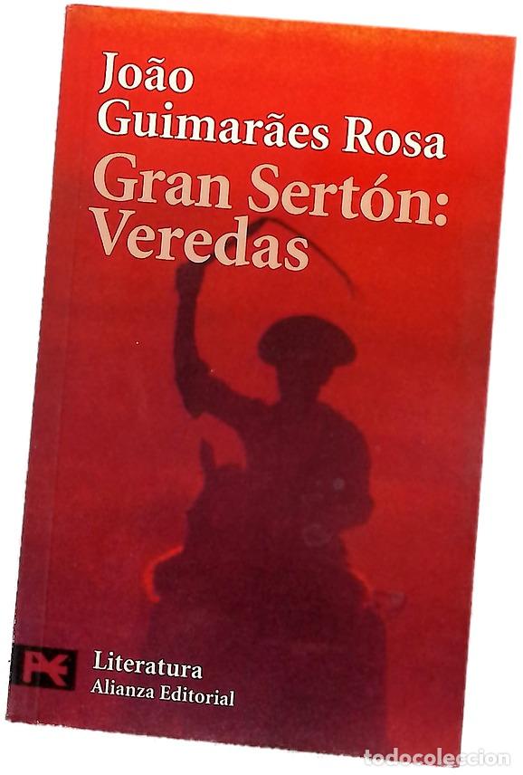 Libros: Gran Sert&oacute;n veredas - Rosa, Jo&atilde;o Guimar&atilde;es