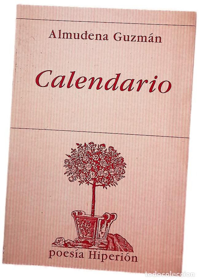 Libros: Calendario - Guzm&aacute;n, Almudena