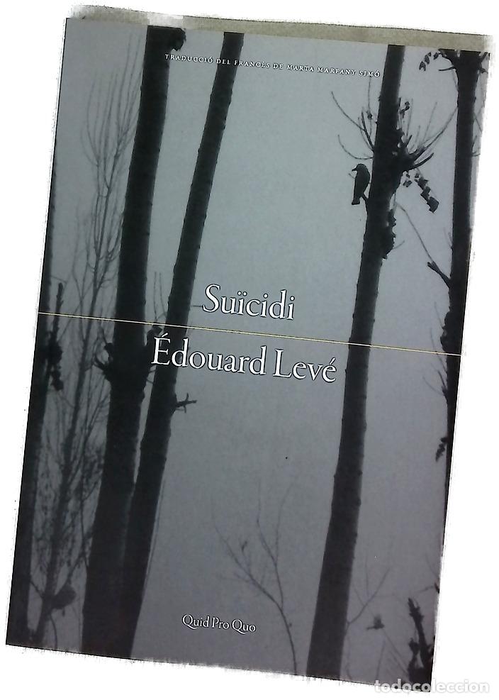 B&uuml;cher: Su&iuml;cidi - Lev&eacute;, &Eacute;douard; Marfany, Marta