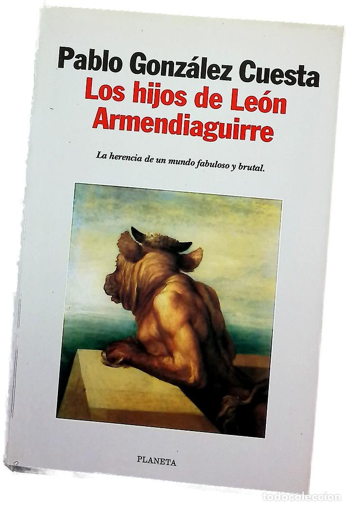 Livres: Los hijos de Le&oacute;n Armendiaguirre