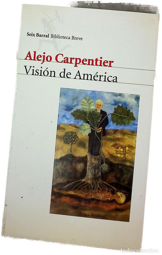 Livres: Visi&oacute;n de Am&eacute;rica - Carpentier, Alejo