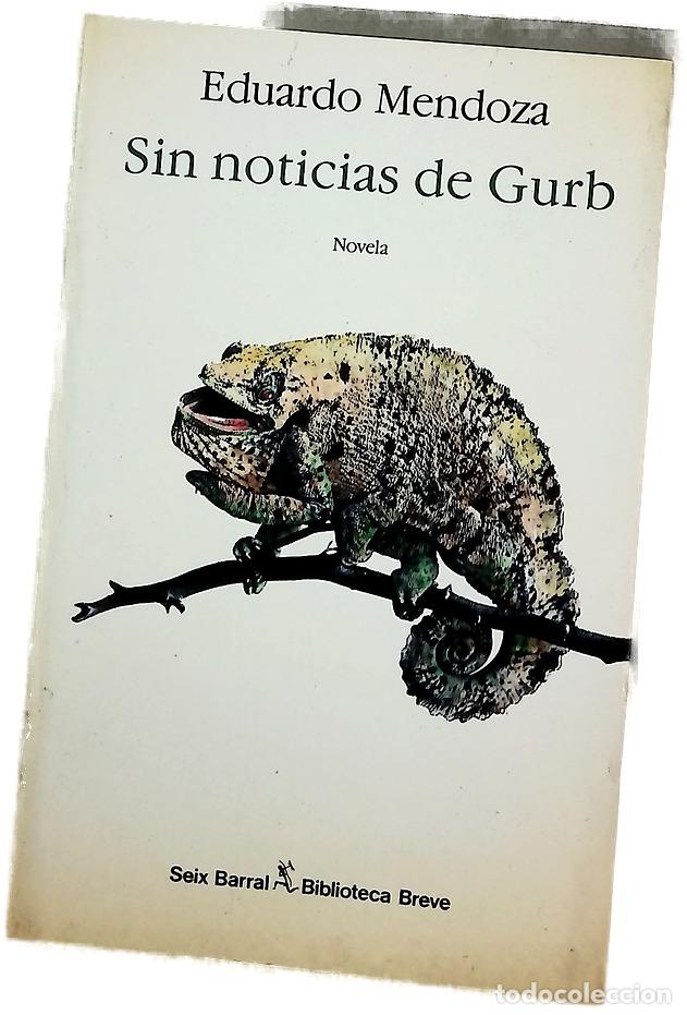 Libros: Sin noticias de Gurb - Mendoza, Eduardo