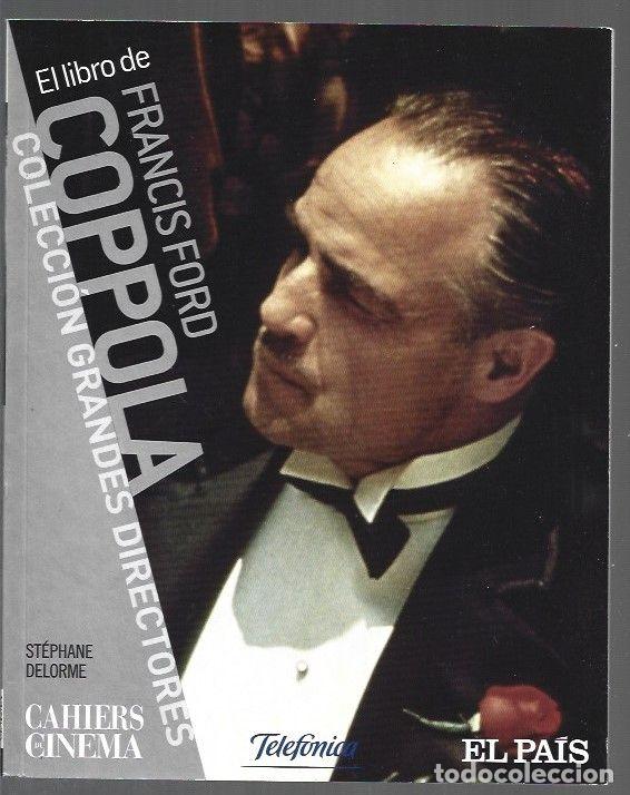 Livres: LIBRO DE FRANCIS FORD COPPOLA - EL - DELORME, STEPHANE