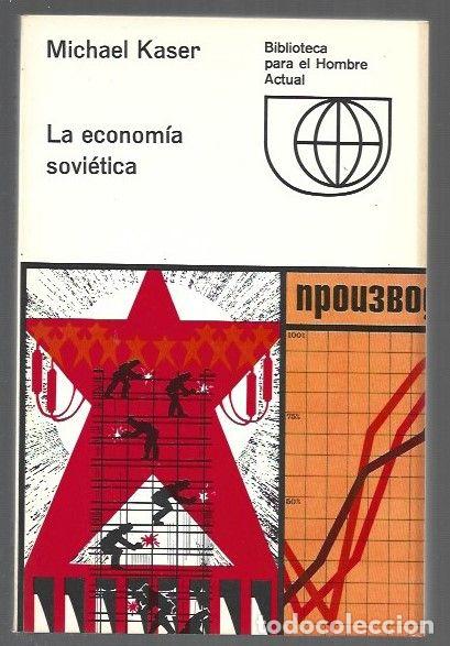 Libros: ECONOMIA SOVIETICA - LA - KASER, MICHAEL