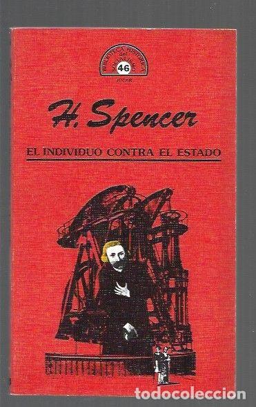 Libros: INDIVIDUO CONTRA EL ESTADO - EL - H. SPENCER - Foto 1