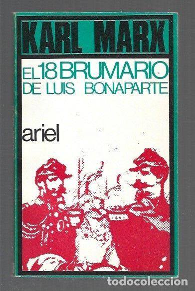 Libros: 18 BRUMARIO DE LUIS BONAPARTE - EL - MARX, KARL
