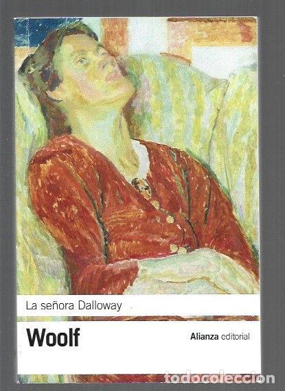 Libri di seconda mano: SE&Ntilde;ORA DALLOWAY - LA - WOOLF, VIRGINIA